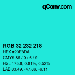 Color code: RGB 32 232 218 | qconv.com