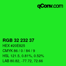 カラーコード: RGB 32 232 37 | qconv.com