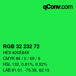 カラーコード: RGB 32 232 72 | qconv.com