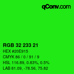 Color code: RGB 32 233 21 | qconv.com