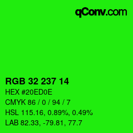 Color code: RGB 32 237 14 | qconv.com