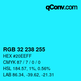 Color code: RGB 32 238 255 | qconv.com