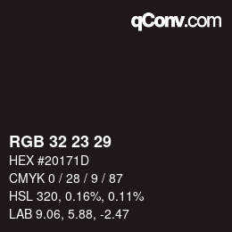 Color code: RGB 32 23 29 | qconv.com