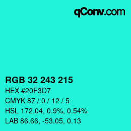 Color code: RGB 32 243 215 | qconv.com