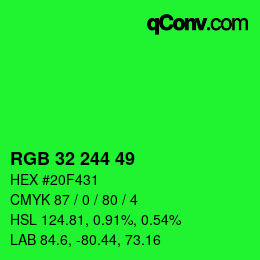 Color code: RGB 32 244 49 | qconv.com