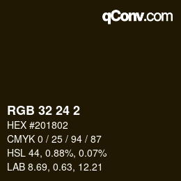 カラーコード: RGB 32 24 2 | qconv.com
