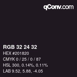 颜色代码: RGB 32 24 32 | qconv.com