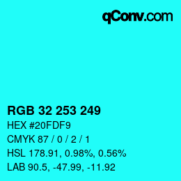 Color code: RGB 32 253 249 | qconv.com