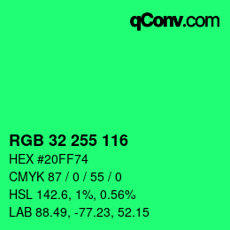 Color code: RGB 32 255 116 | qconv.com