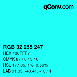 Color code: RGB 32 255 247 | qconv.com