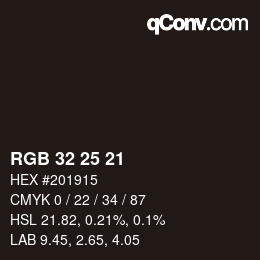 カラーコード: RGB 32 25 21 | qconv.com