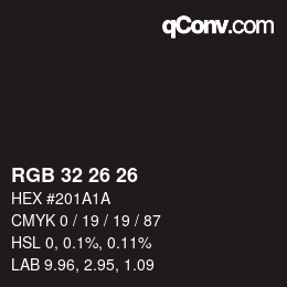 カラーコード: RGB 32 26 26 | qconv.com