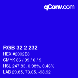 Color code: RGB 32 2 232 | qconv.com