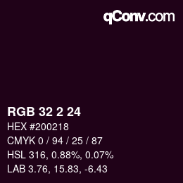 カラーコード: RGB 32 2 24 | qconv.com