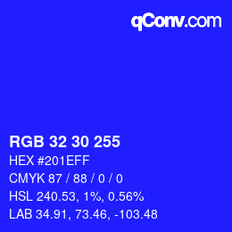 Color code: RGB 32 30 255 | qconv.com