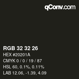 Color code: RGB 32 32 26 | qconv.com