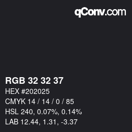 カラーコード: RGB 32 32 37 | qconv.com