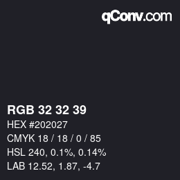 Código de color: RGB 32 32 39 | qconv.com