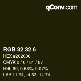 カラーコード: RGB 32 32 6 | qconv.com