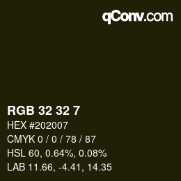 Color code: RGB 32 32 7 | qconv.com