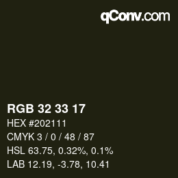カラーコード: RGB 32 33 17 | qconv.com
