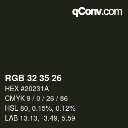 Farbcode: RGB 32 35 26 | qconv.com