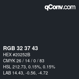 Color code: RGB 32 37 43 | qconv.com