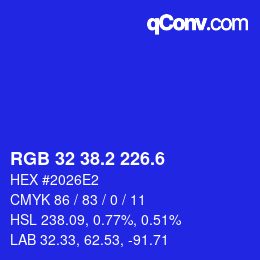 カラーコード: RGB 32 38.2 226.6 | qconv.com