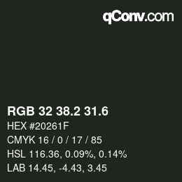 カラーコード: RGB 32 38.2 31.6 | qconv.com