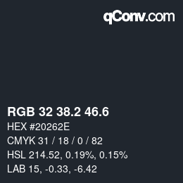 カラーコード: RGB 32 38.2 46.6 | qconv.com