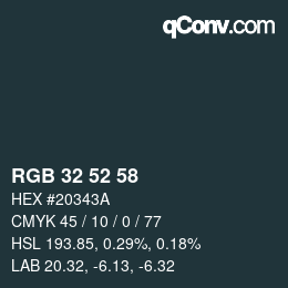 Color code: RGB 32 52 58 | qconv.com