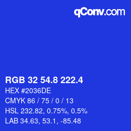 カラーコード: RGB 32 54.8 222.4 | qconv.com