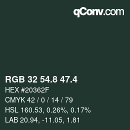 カラーコード: RGB 32 54.8 47.4 | qconv.com
