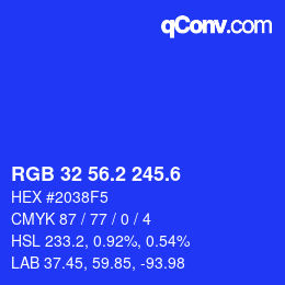 カラーコード: RGB 32 56.2 245.6 | qconv.com