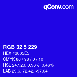 Color code: RGB 32 5 229 | qconv.com