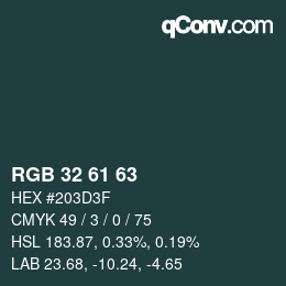 Color code: RGB 32 61 63 | qconv.com