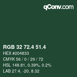 カラーコード: RGB 32 72.4 51.4 | qconv.com