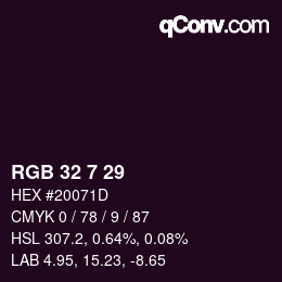 カラーコード: RGB 32 7 29 | qconv.com
