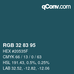Farbcode: RGB 32 83 95 | qconv.com