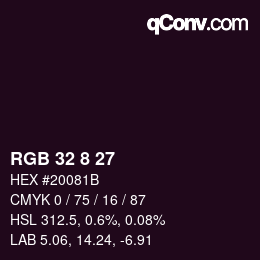 カラーコード: RGB 32 8 27 | qconv.com