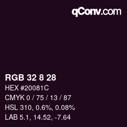 カラーコード: RGB 32 8 28 | qconv.com