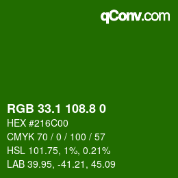 カラーコード: RGB 33.1 108.8 0 | qconv.com
