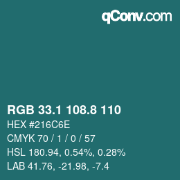 カラーコード: RGB 33.1 108.8 110 | qconv.com