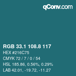 カラーコード: RGB 33.1 108.8 117 | qconv.com
