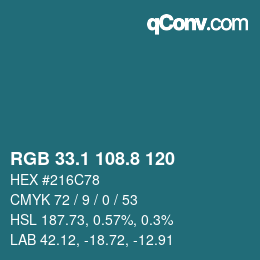 カラーコード: RGB 33.1 108.8 120 | qconv.com