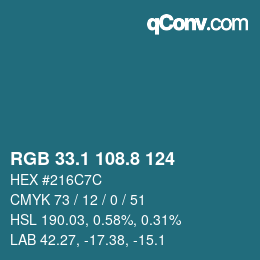 カラーコード: RGB 33.1 108.8 124 | qconv.com