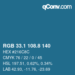 カラーコード: RGB 33.1 108.8 140 | qconv.com