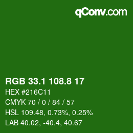カラーコード: RGB 33.1 108.8 17 | qconv.com