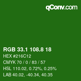 カラーコード: RGB 33.1 108.8 18 | qconv.com