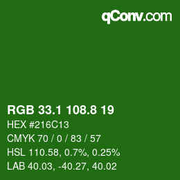 カラーコード: RGB 33.1 108.8 19 | qconv.com